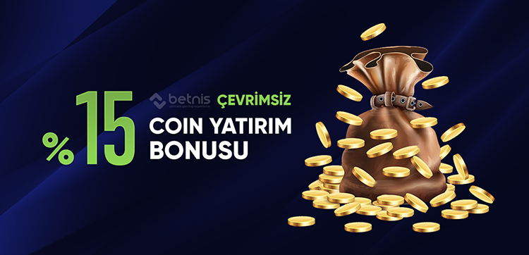 betnis %15 coin yatırım bonusu