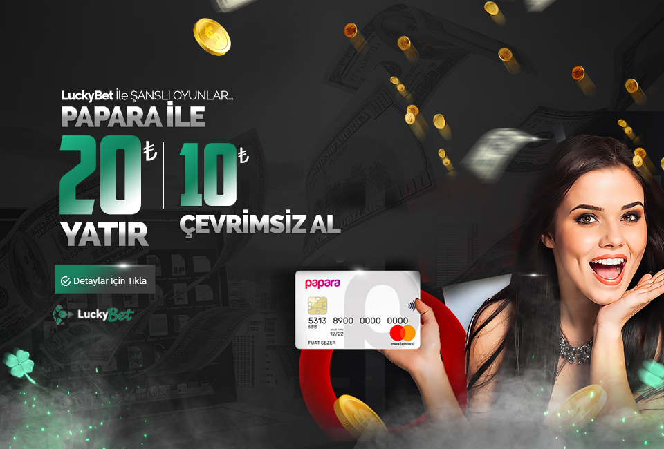 luckybet 20 tl yatır 10 tl kazan