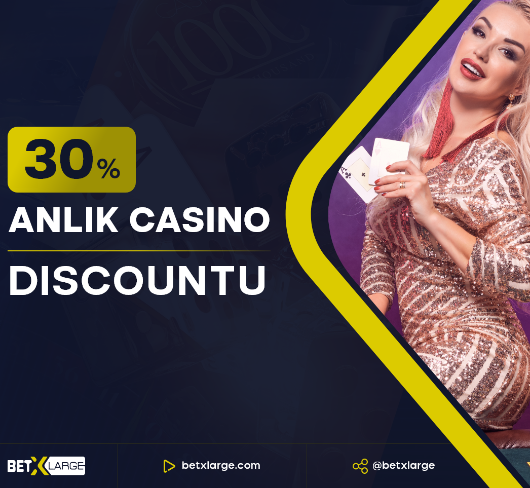%30 Anlık Casino Discount'u.png