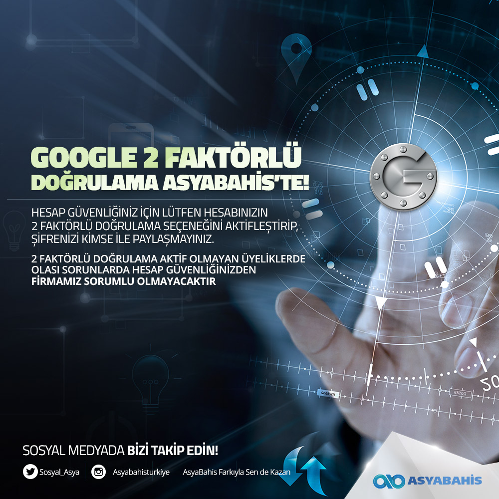 asyabahis 2 faktörlü güvenlik sistemi