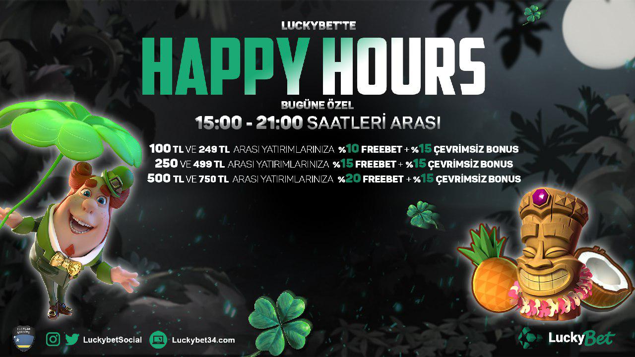 luckybet happy hours bugüne özel