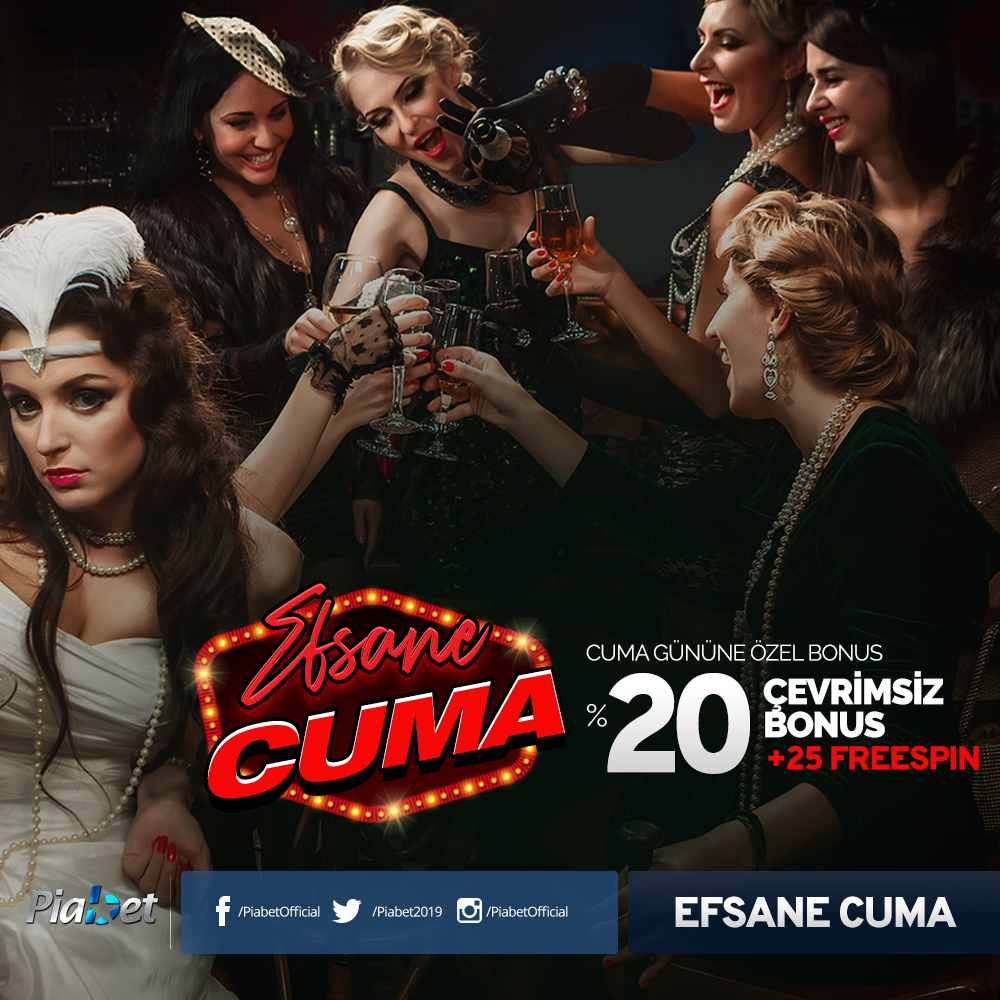 piabet efsane cuma