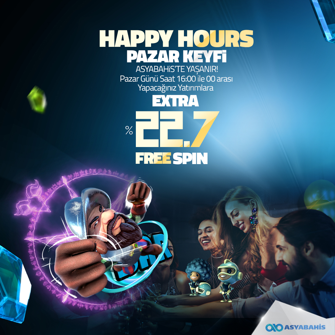 asybahis happy hours promosyonu