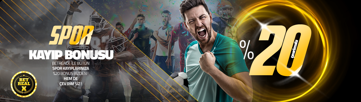 betrealx spor kayıp bonusu